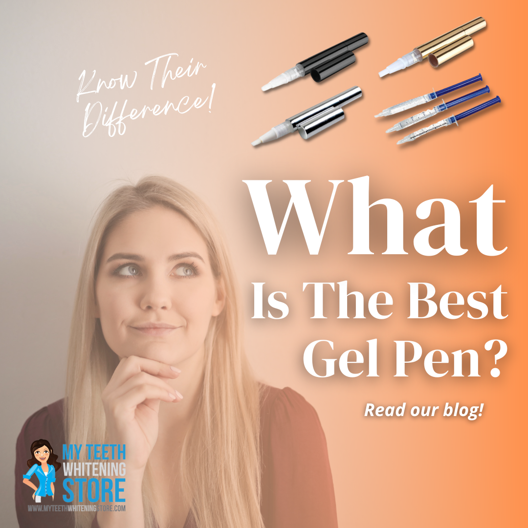 What Is The Best Gel Pen? Teeth Whitening Products that Work!